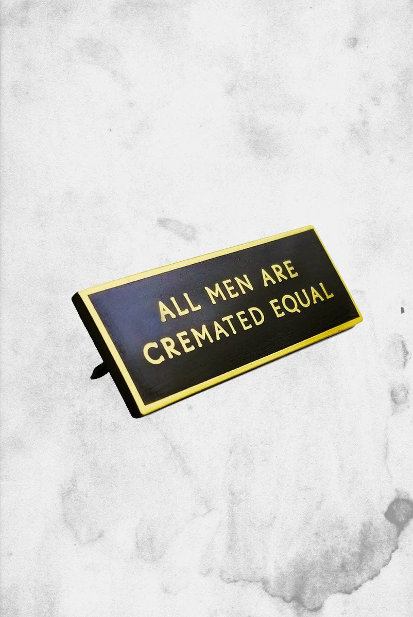 Cremated Equal (Enamel Pin) 4 Cremated Equal (Enamel Pin) - Image 2