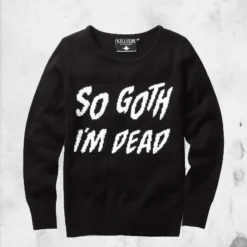 So Goth I'm Dead Knit Sweater