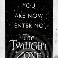 Twilight Zone Aluminum Sign